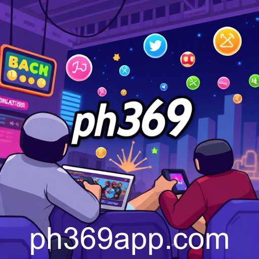 Gaming Trends Revolutionized: The Rise of 'ph369'